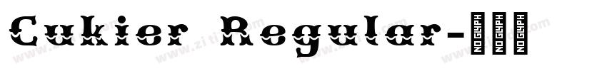 Cukier Regular字体转换
